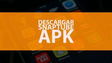 Descargar Snaptube Versión Antigua